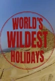Poster for World's Wildest Holidays