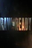 Poster for Raw to Ready