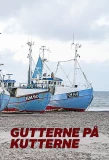Poster for Gutterne Paa Kutterne