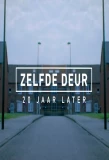 Poster for Zelfde deur, 20 jaar later
