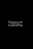 Poster for Verstaubt sind die Gesichter
