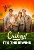 Poster for Crikey! It's the Irwins