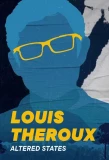 Poster for Louis Theroux's Altered States
