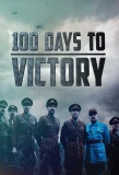 Poster for 100 Days to Victory