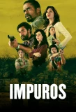 Poster for Impuros