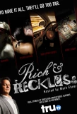 Poster for Rich and Reckless