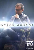 Poster for Otros Mundos