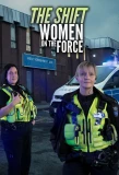 Poster for The Shift: Women on the Force
