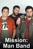 Poster for Mission: Man Band