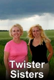 Poster for Twister Sisters