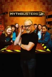 Poster for MythBusters Jr.
