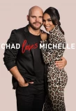 Poster for Chad Loves Michelle