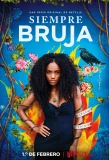 Poster for Siempre bruja