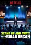 Poster for Stand Up and Away! with Brian Regan