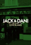 Poster for Jack and Dani: Life After Love Island