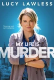 Poster for My Life Is Murder