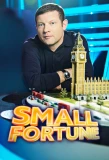 Poster for Small Fortune