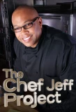 Poster for The Chef Jeff Project