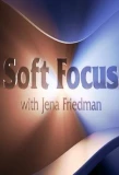 Poster for Soft Focus with Jena Friedman