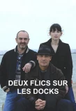 Poster for Deux flics sur les docks