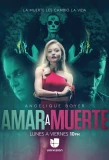 Poster for Amar a muerte