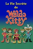 Poster for The Secret Lives of Waldo Kitty