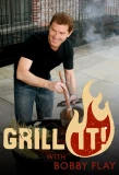 Poster for Grill It! with Bobby Flay