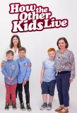 Poster for How the Other Kids Live