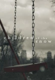 Poster for Children of the Snow