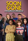 Poster for Soon Gone: A Windrush Chronicle
