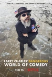 Poster for Larry Charles' Dangerous World of Comedy