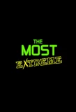 Poster for The Most Extreme