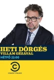Poster for Heti Dörgés Villám Gézával