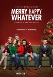 Poster for Merry Happy Whatever