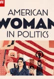 Poster for American Woman in Politics