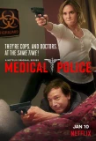Poster for Medical Police