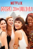 Poster for Coisa Mais Linda