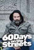Poster for 60 Days on the Streets
