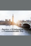 Poster for A Service of Celebration for Commonwealth Day