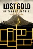 Poster for Lost Gold of World War II