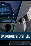 Poster for Da Norge sto stille