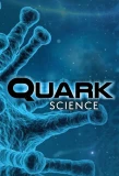 Poster for Quark Science