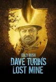 Poster for Gold Rush: Dave Turin's Lost Mine