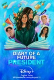 Poster for Diary of a Future President