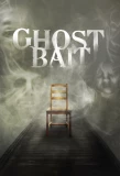 Poster for Ghost Bait