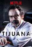 Poster for Tijuana