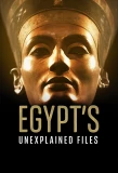 Poster for Egypt's Unexplained Files
