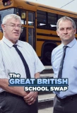 Poster for The Great British School Swap