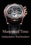 Poster for Masters of Time: Independent Watchmakers
