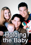 Poster for Holding the Baby